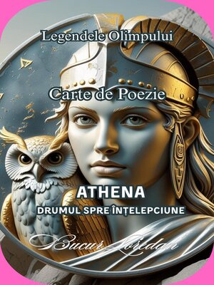 cover image of Carte de Poezie Athena Drumul Spre Înțelepciune